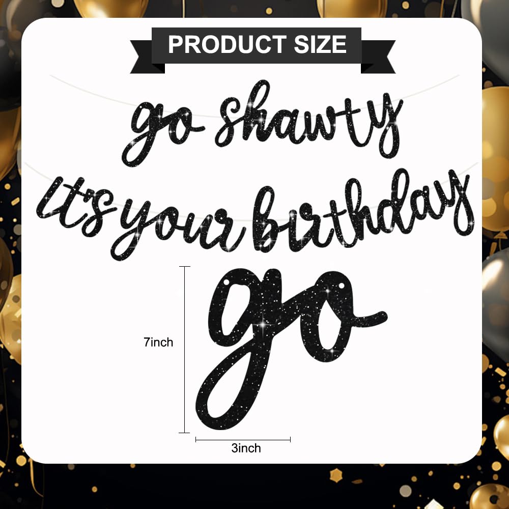 BEISHIDA Glitter Black Pre-Strung Go Shawty It's Your Birthday Banner Decor | NO DIY,birthday decorations for women,Hip Hop Rap Theme Sign,Happy Birthday Banner,Rap Theme Happy Birthday Sign